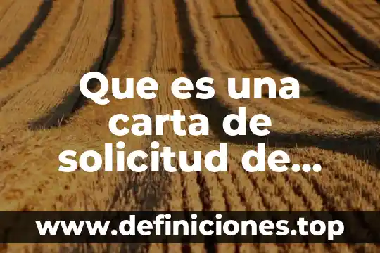 Que es una carta de solicitud de cotizacion