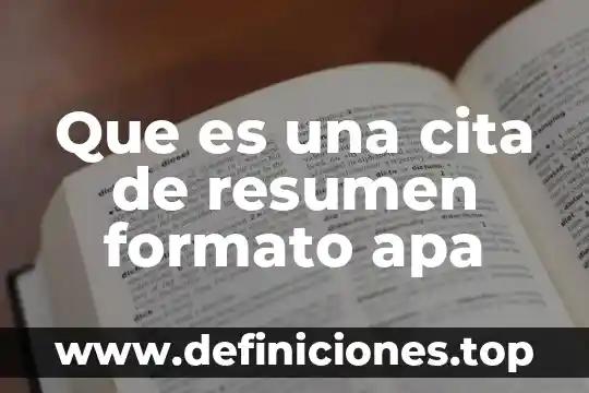 Que es critica en formato apa 3 Que es una cita de resumen formato apa