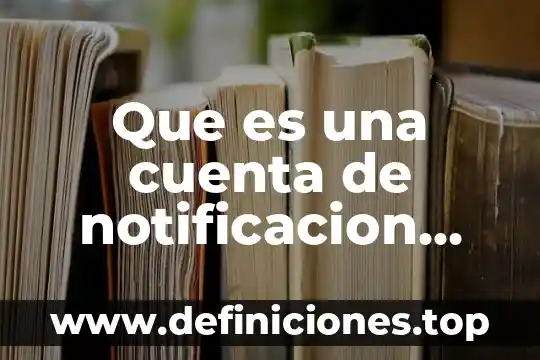 Que es la hora en word 4 Que es una cuenta de notificacion apple