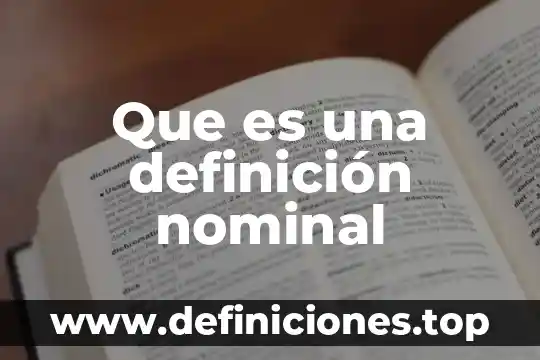 Que es una definición nominal