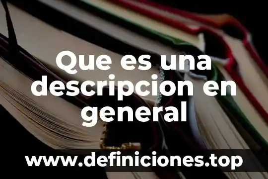 Qué es un crédito fiscal y cómo se genera 4 Que es una descripcion en general