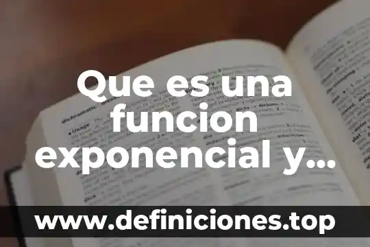 Que es la distribucion exponencial en estadistica 8 Que es una funcion exponencial y logaritmos