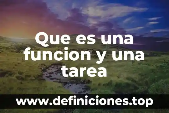 Que es una exprecion de una funcion lin 5 Que es una funcion y una tarea