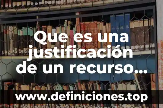 Qué es el material didáctico por experimentación 3 Que es una justificación de un recurso didactico