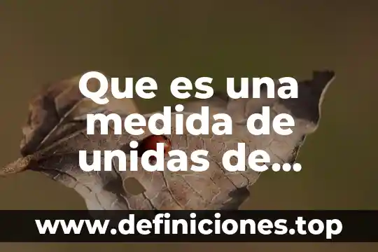 En la unidad de medida que es una milla pulgada 8 Que es una medida de unidas de formacion