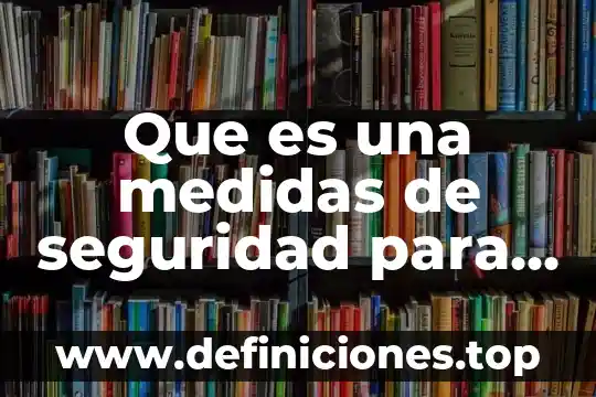 Que es una unidad de control aritmetica informatica 6 Que es una medidas de seguridad para informatica