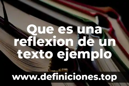 Que es estatica en el arte 5 Que es una reflexion de un texto ejemplo