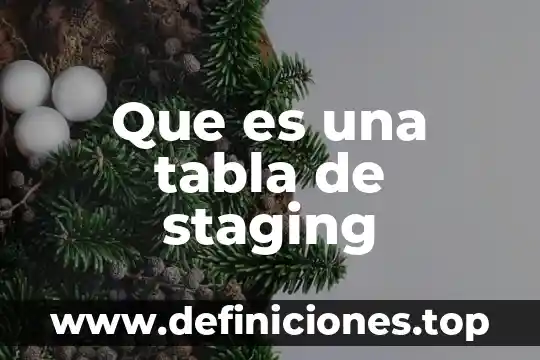 Qué es un metal tabla periódica 4 Que es una tabla de staging
