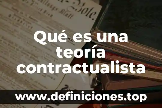 ¿Qué es la teoría de la información algorítmica? 4 Qué es una teoría contractualista