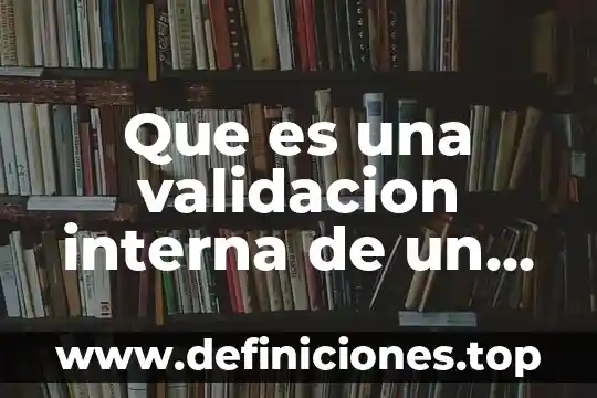 Que es una hornilla electrica de laboratorio 4 Que es una validacion interna de un laboratorio
