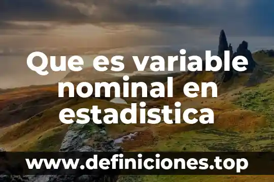 Que es variable nominal en estadistica