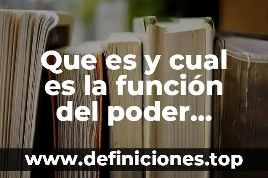 Que es un ejecutivo cuenta gobierno 4 Que es y cual es la función del poder ejecutivo