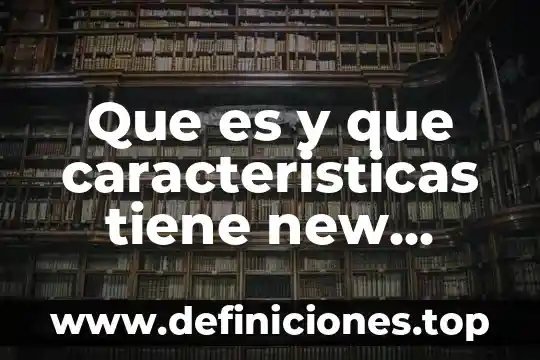 Que es y que importancia tiene la aculturacion 7 Que es y que caracteristicas tiene new wave referencias