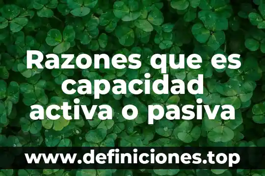 Que es la voz pasiva y ejemplos en ingles 6 Razones que es capacidad activa o pasiva