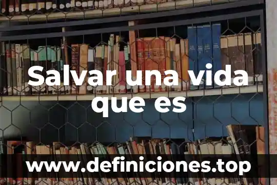 Que es el ciclo de vida de itil 6 Salvar una vida que es