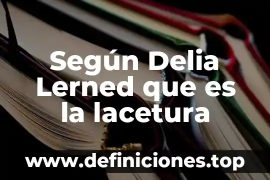 Que es el ego segun yoga 3 Según Delia Lerned que es la lacetura