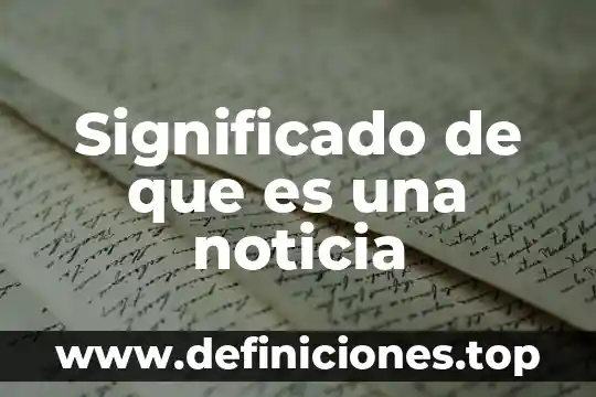 Que es una piñata significado 6 Significado de que es una noticia