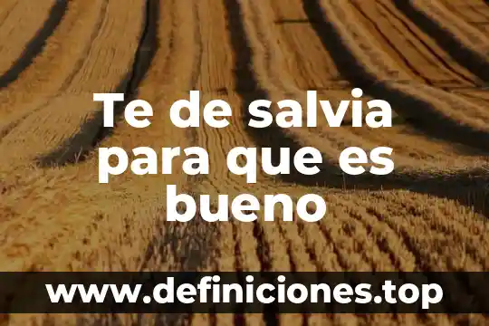 Que es soñar que te casas con tu pareja 3 Te de salvia para que es bueno