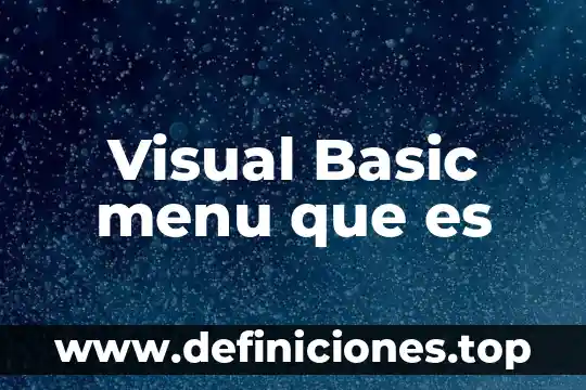 Que es la conversión de datos en visual basic 5 Visual Basic menu que es