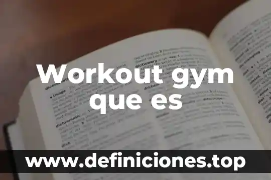 Que es mejor ir a correr o ir al gym 5 Workout gym que es